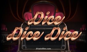 Dice Dice Dice tại 01win55